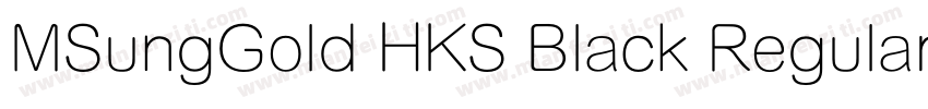 MSungGold HKS Black Regular字体转换